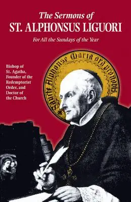 Kázne svätého Alfonza: Na všetky nedele v roku: kázne sv. - Sermons of St. Alphonsus: For All the Sundays of the Year