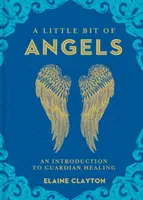 Trochu anjelov, 11: Úvod do duchovného vedenia - A Little Bit of Angels, 11: An Introduction to Spirit Guidance