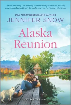 Aljašské stretnutie - Alaska Reunion