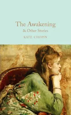 Prebudenie: A iné príbehy - The Awakening: And Other Stories