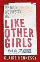 Ako ostatné dievčatá - Like Other Girls
