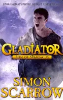 Gladiátor: Gladiátor: Spartakov syn - Gladiator: Son of Spartacus
