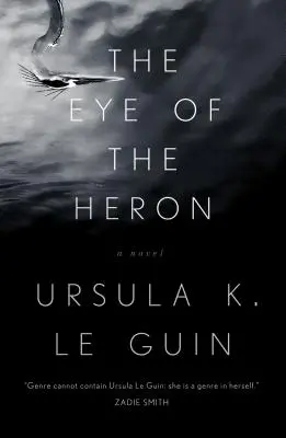 Oko volavky - The Eye of the Heron