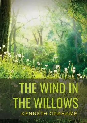 The Wind in the Willows (Vietor vo vŕbach): román pre deti škótskeho spisovateľa Kennetha Grahamea, ktorý prvýkrát vyšiel v roku 1908. Striedavo pomalý a rýchly dej - The Wind in the Willows: a children's novel by Scottish novelist Kenneth Grahame, first published in 1908. Alternatingly slow-moving and fast-p