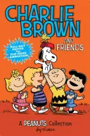 Charlie Brown a priatelia, 2: Zbierka arašidov - Charlie Brown and Friends, 2: A Peanuts Collection