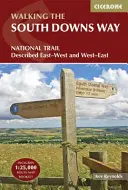 South Downs Way - Winchester až Eastbourne, opísané v oboch smeroch - South Downs Way - Winchester to Eastbourne, described in both directions