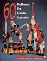 60 vzorov pre rezbárov Santu - 60 Patterns for Santa Carvers