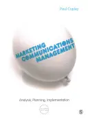 Manažment marketingovej komunikácie: Analýza, plánovanie, implementácia - Marketing Communications Management: Analysis, Planning, Implementation