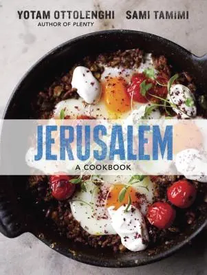 Jeruzalem: Kuchárska kniha - Jerusalem: A Cookbook