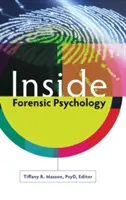 Z vnútra forenznej psychológie - Inside Forensic Psychology