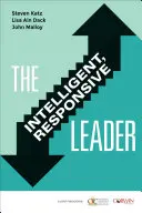 Inteligentný, citlivý líder - The Intelligent, Responsive Leader