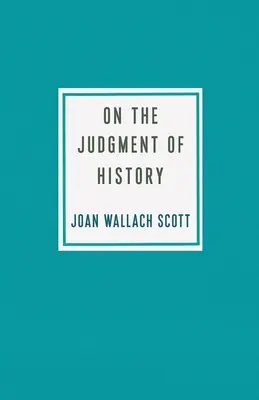 O posudzovaní dejín - On the Judgment of History