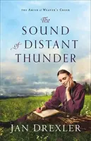Zvuk vzdialeného hromu - The Sound of Distant Thunder
