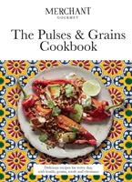 Strukoviny a obilniny - chutné recepty na každý deň so šošovicou, obilninami, semienkami a gaštanmi - Pulses & Grains Cookbook - Delicious Recipes for Every Day, with Lentils, Grains, Seeds and Chestnuts