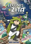 Legendy o vesmírnom dievčati Zite - Legends of Zita the Spacegirl