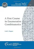 Prvý kurz enumeratívnej kombinatoriky - First Course in Enumerative Combinatorics