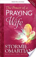 Sila modliacej sa manželky - The Power of a Praying(r) Wife