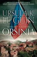Orsinia - Malafrena, Orsinianské príbehy - Orsinia - Malafrena, Orsinian Tales
