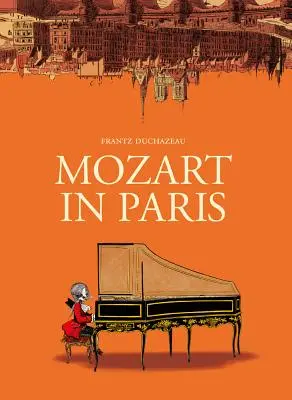 Mozart v Paríži - Mozart in Paris