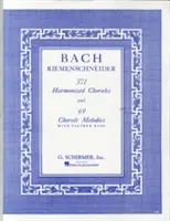 371 harmonizovaných chorálov a 69 chorálových melódií s figurálnym basom: Piano Solo - 371 Harmonized Chorales and 69 Chorale Melodies with Figured Bass: Piano Solo
