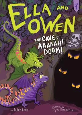 Ella a Owen 1: Jaskyňa Aaaaah! Zkáza! - Ella and Owen 1: The Cave of Aaaaah! Doom!