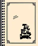 The Real Book - Volume I - Sixth Edition: The Real Book - Volume I - Sixth Edition: C Edition - The Real Book - Volume I - Sixth Edition: C Edition