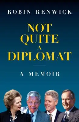 Nie celkom diplomat: A Memoir (Memoáre) - Not Quite a Diplomat: A Memoir