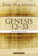 Genesis 12 až 33: Otec Izraela - Genesis 12 to 33: The Father of Israel