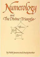 Numerológia a božský trojuholník - Numerology and the Divine Triangle