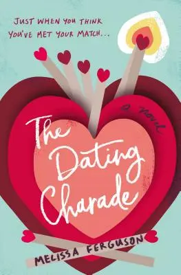 Šaráda s randením - The Dating Charade