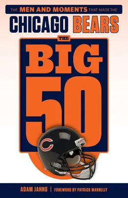 Veľká päťdesiatka: Chicago Bears - The Big 50: Chicago Bears