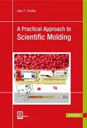 Praktický prístup k vedeckému formovaniu - A Practical Approach to Scientific Molding