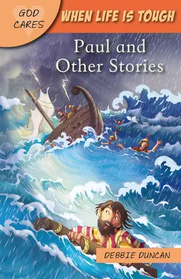 Keď je život ťažký: Paul a iné príbehy - When Life Is Tough: Paul and Other Stories