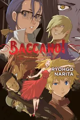 Baccano!, zv. 9 (Light Novel): 1934 Alica vo väzení: Ulice - Baccano!, Vol. 9 (Light Novel): 1934 Alice in Jails: Streets
