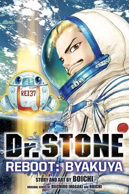 Dr. Stone Reštart: Byakuya - Dr. Stone Reboot: Byakuya