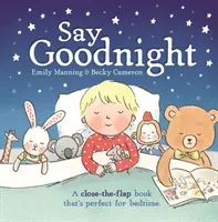 Povedzte dobrú noc - Say Goodnight