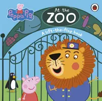 Prasiatko Peppa: V ZOO - Knižka so zdvíhacími klapkami - Peppa Pig: At the Zoo - A Lift-the-Flap Book