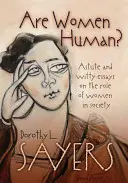 Sú ženy ľudské? - Are Women Human?