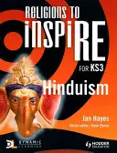 Náboženstvá na inšpiráciu pre 3. ročník ZŠ: Kniha pre žiakov: Hinduizmus - Religions to Inspire for Ks3: Hinduism Pupil's Book