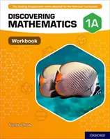 Objavovanie matematiky: 1: Pracovný zošit 1 A - Discovering Mathematics: Workbook 1A