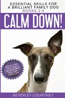 Základné zručnosti pre skvelého rodinného psa: Knihy 1 - 4 - Essential Skills for a Brilliant Family Dog: Books 1-4