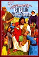 Egermeierova kniha biblických príbehov - Egermeier's Bible Story Book