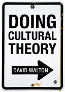 Teória kultúry - Doing Cultural Theory