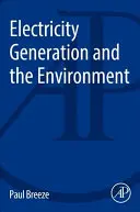Výroba elektrickej energie a životné prostredie - Electricity Generation and the Environment