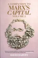 A Companion to Marx's Capital, Volume 2