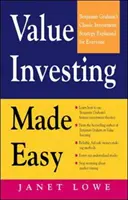 Value Investing Made Easy: Klasická investičná stratégia Benjamina Grahama vysvetlená pre každého - Value Investing Made Easy: Benjamin Graham's Classic Investment Strategy Explained for Everyone