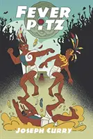 Horečka Pitz - Fever Pitz