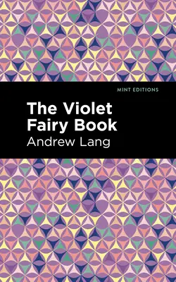 Kniha fialových víl - The Violet Fairy Book