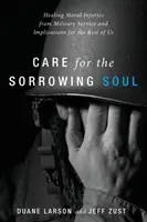Starostlivosť o smútiacu dušu - Care for the Sorrowing Soul