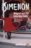 Maigret a sobotňajší telefonista - Maigret and the Saturday Caller